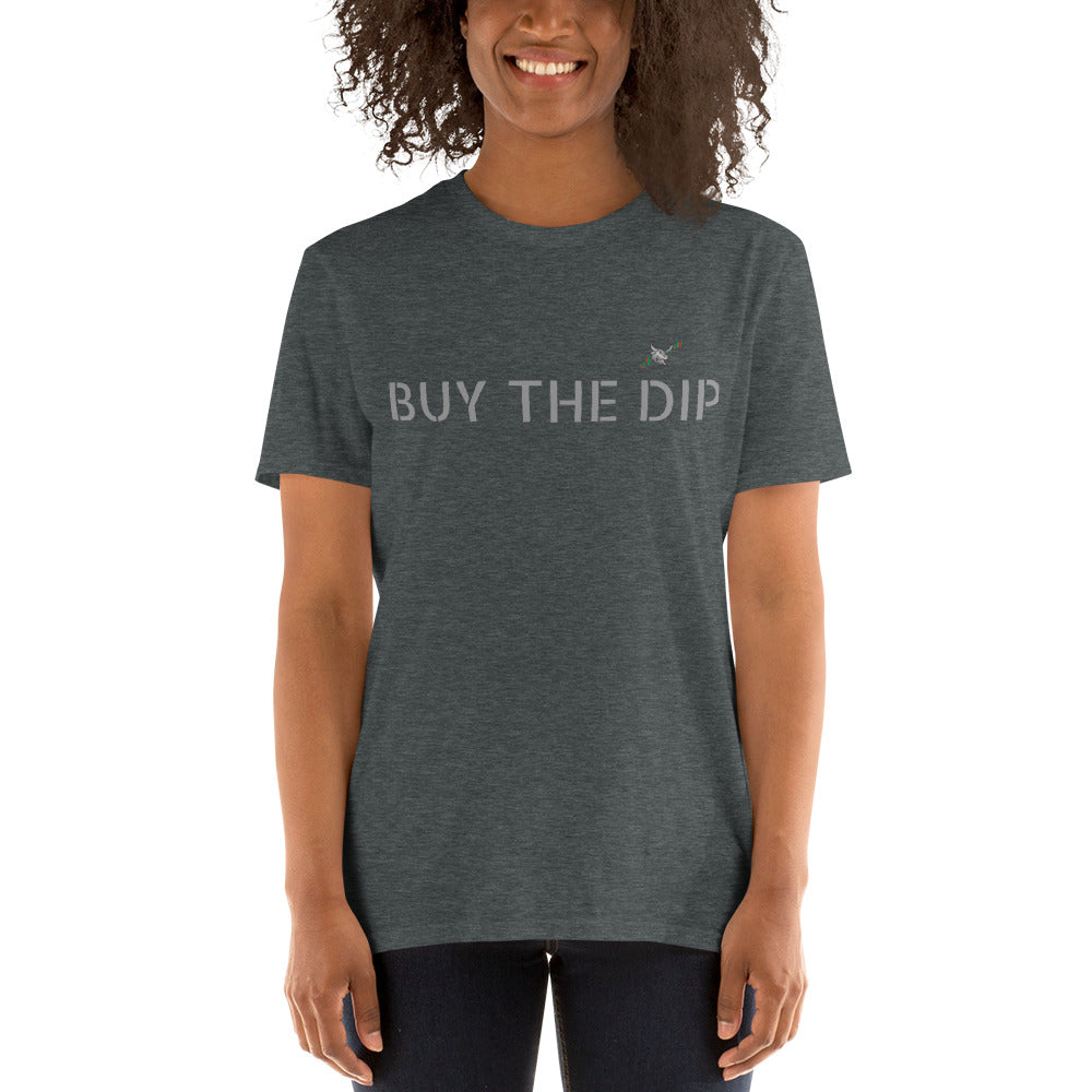 BUY THE DIP Short-Sleeve Unisex T-Shirt