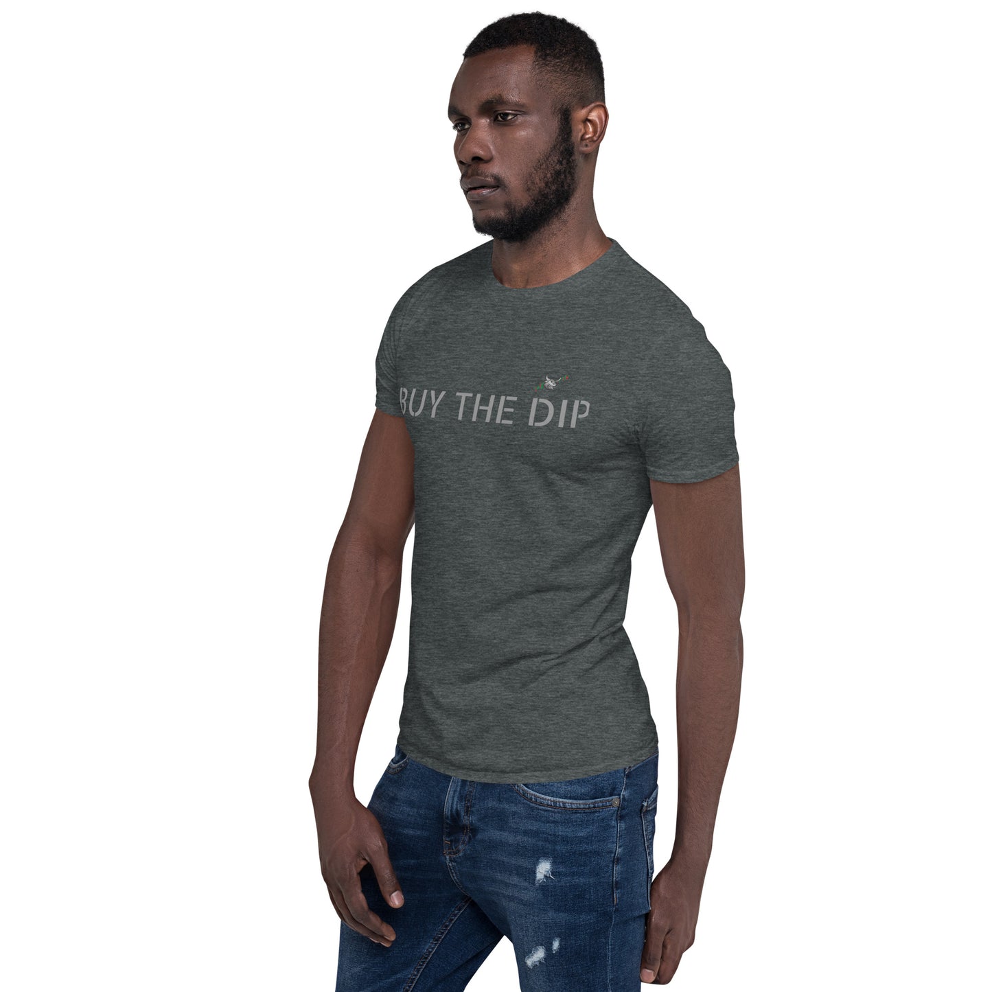 BUY THE DIP Short-Sleeve Unisex T-Shirt