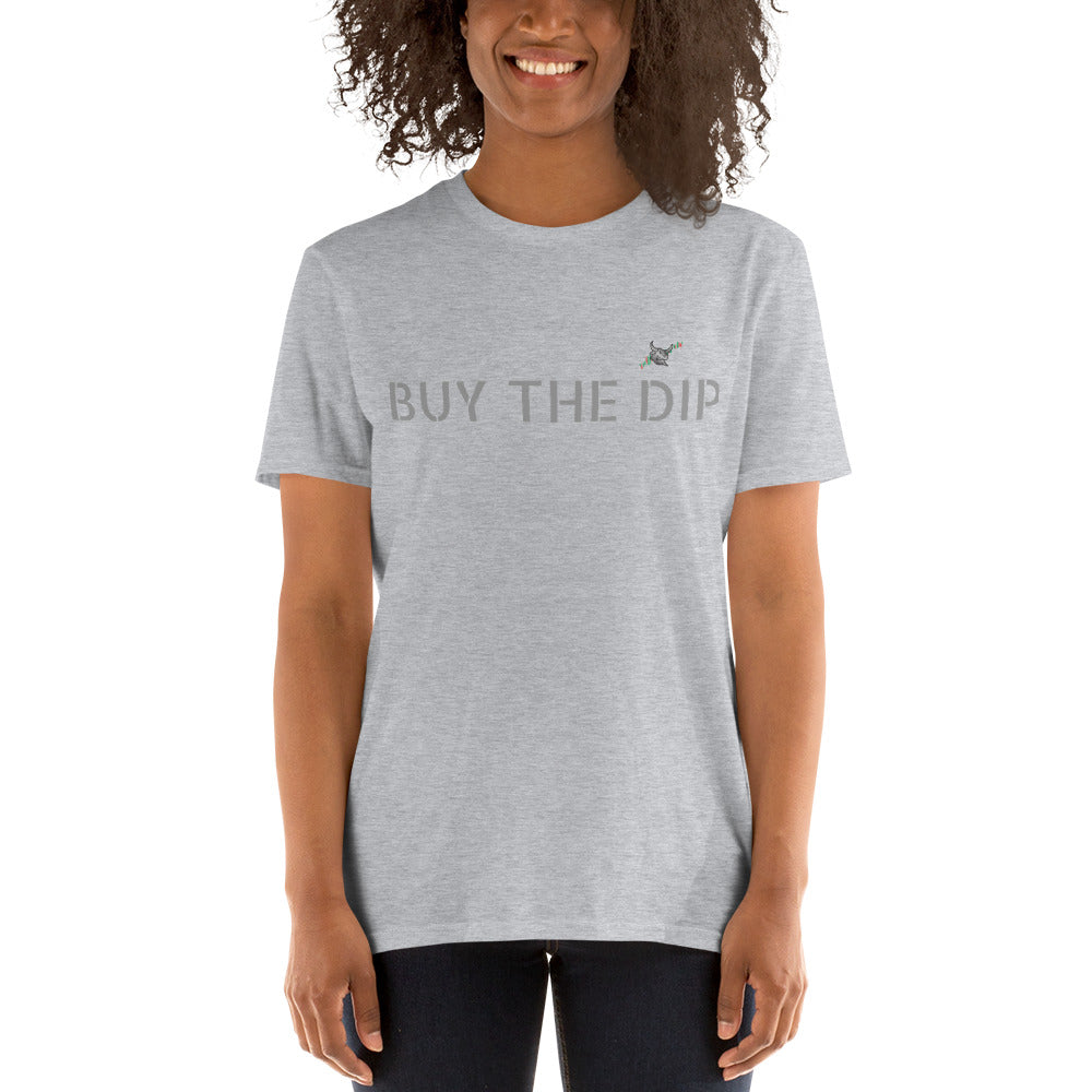 BUY THE DIP Short-Sleeve Unisex T-Shirt